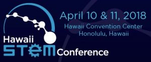 Hawaii STEM Conference 2018