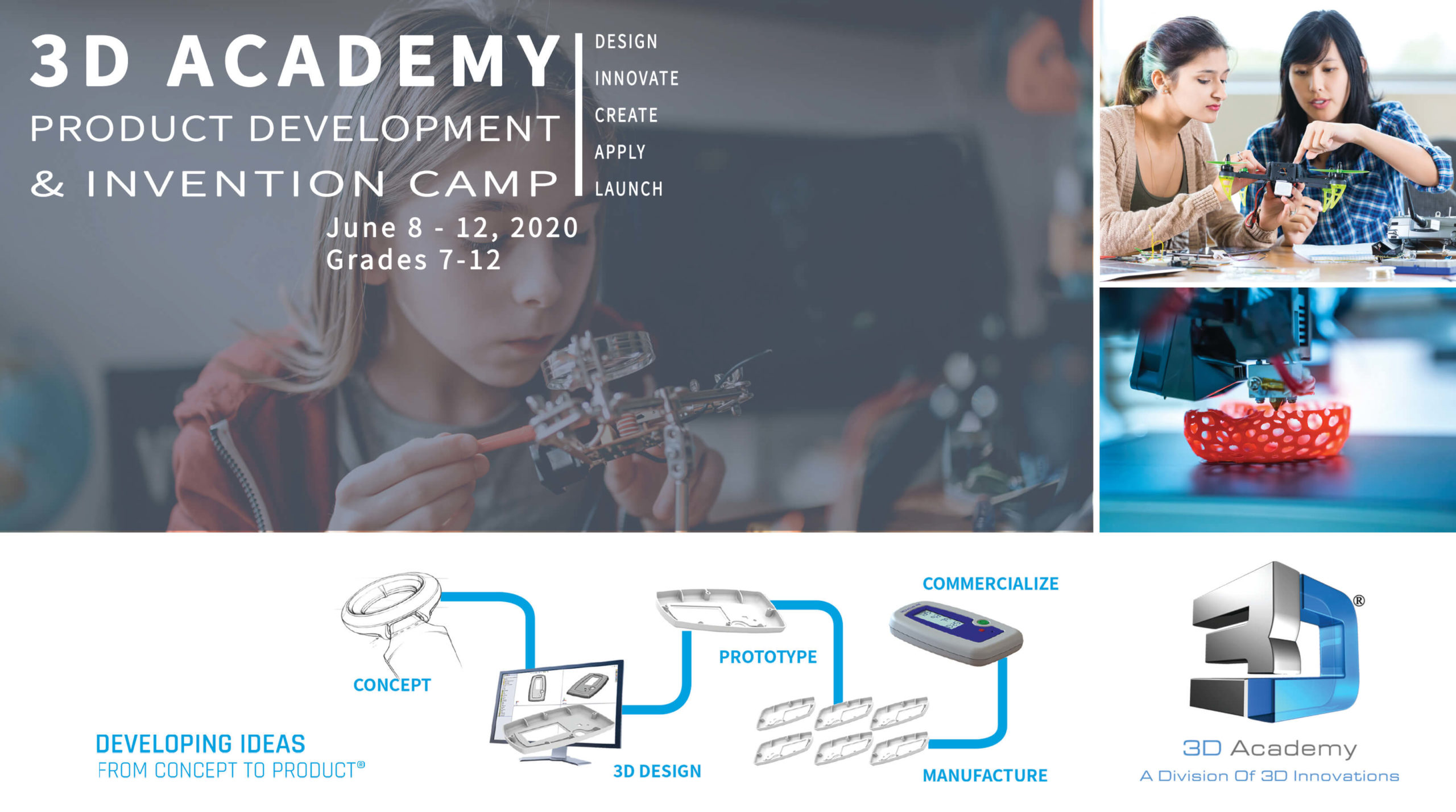 Register today for our 3D Academy Invention Camp summer camp.